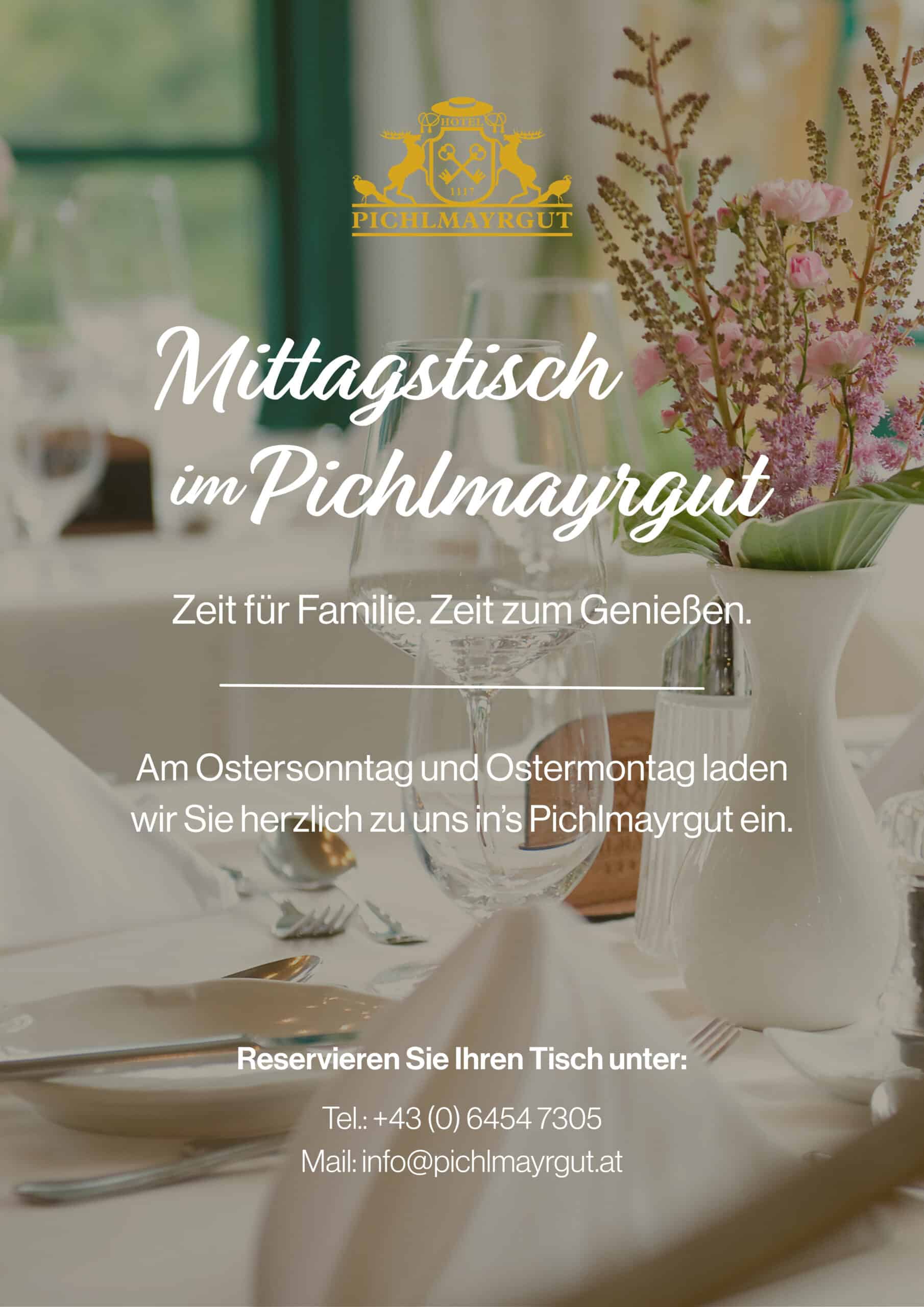 Mittagessen im Pichlmayrgut zu Ostern